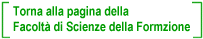 Torna alla Facolta' di Scienze della Formazione